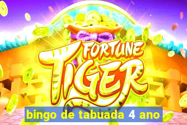 bingo de tabuada 4 ano